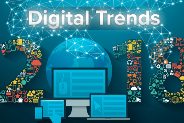 Digital Trends of 2018
