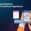 Next-Gen Mobile App Analytics Step-by-Step Guide