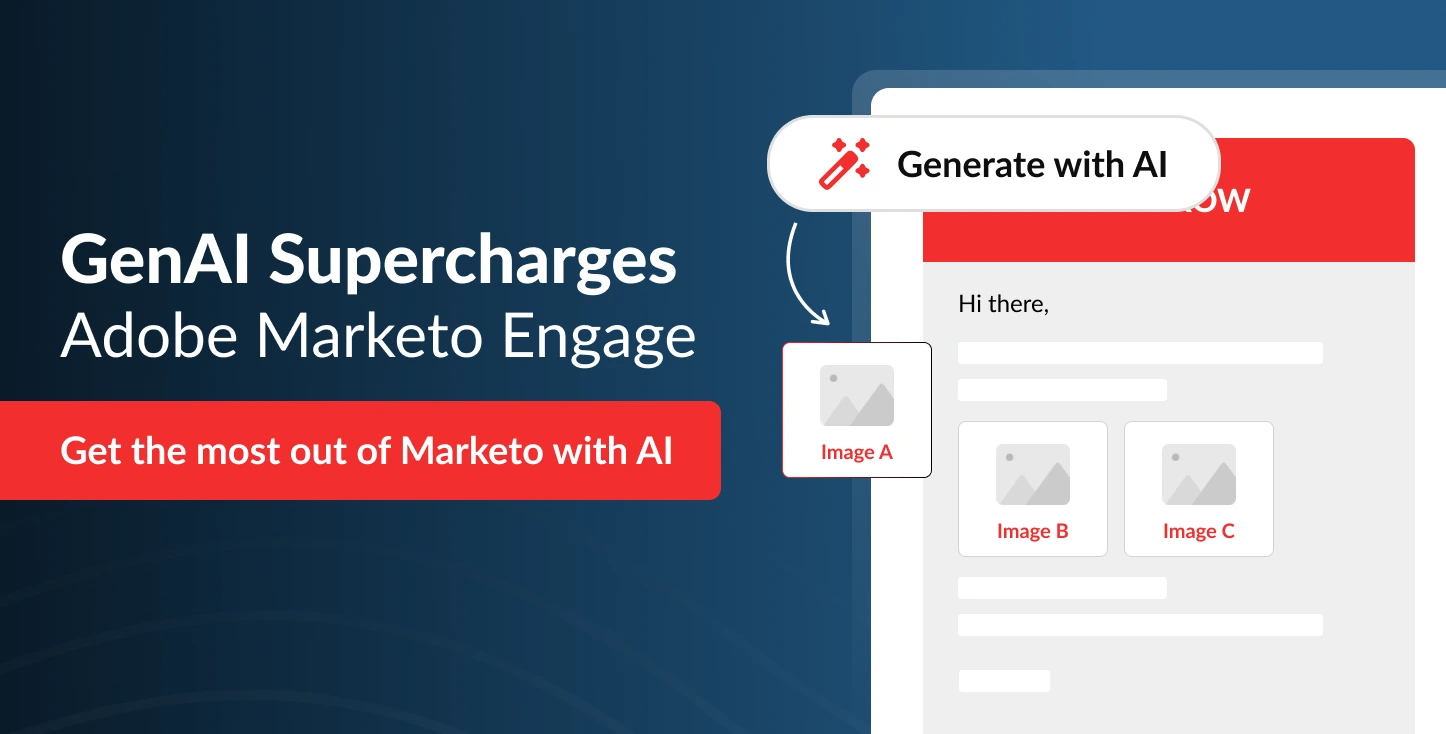 GenAI Supercharges Adobe Marketo Engage